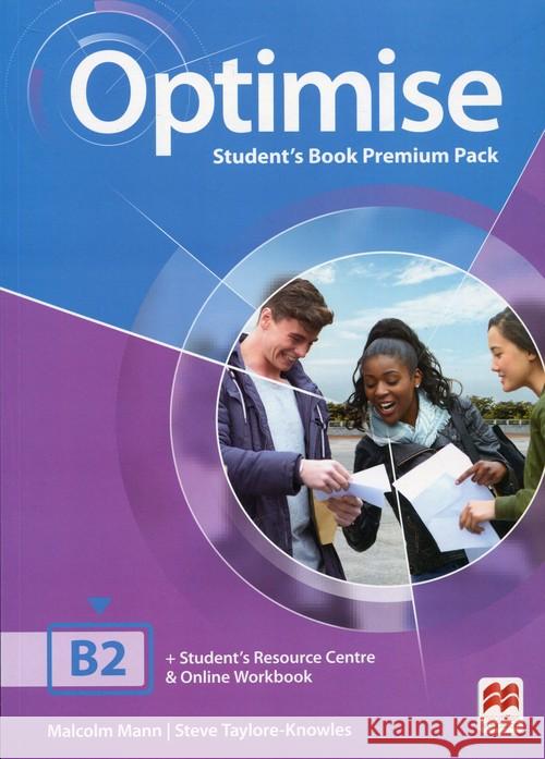 Optimise B2 SB Premium MACMILLAN Malcolm Mann Steve Taylore-Knowles  9780230488809 Macmillan Education