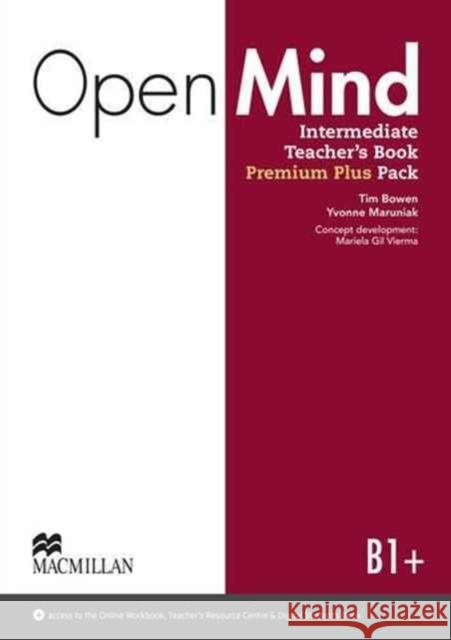 Open Mind British edition Intermediate Level Teacher's Book Premium Plus Pack Mickey Rogers Steve Taylore-Knowles Joanne Taylore-Knowles 9780230495340