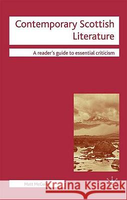 Contemporary Scottish Literature Matthew McGuire Matt McGuire Nicolas Tredell 9780230506695 Palgrave MacMillan