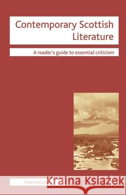 Contemporary Scottish Literature Matt McGuire 9780230506701 0