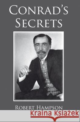 Conrad's Secrets Robert Hampson 9780230507838 Palgrave MacMillan