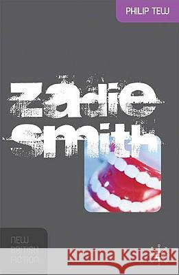 Zadie Smith Philip Tew 9780230516762 0