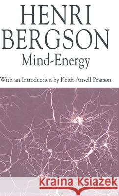 Mind-Energy Henri Bergson 9780230517257 0