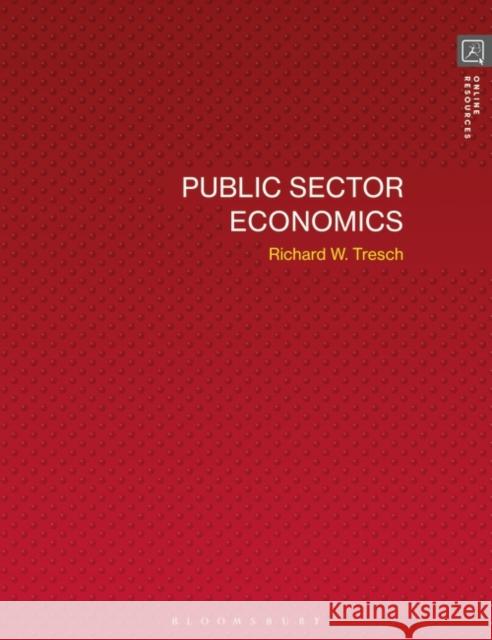 Public Sector Economics Richard W. Tresch 9780230522237