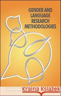 Gender and Language Research Methodologies Kate Harrington Lia Litosseliti Helen Sauntson 9780230550681 Palgrave MacMillan