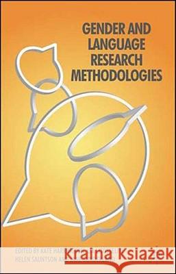 Gender and Language Research Methodologies Kate Harrington Lia Litosseliti Helen Sauntson 9780230550681