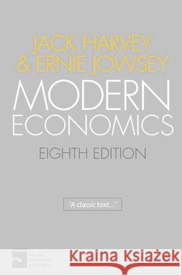 Modern Economics: An Introduction Harvey, Jack 9780230551299 0
