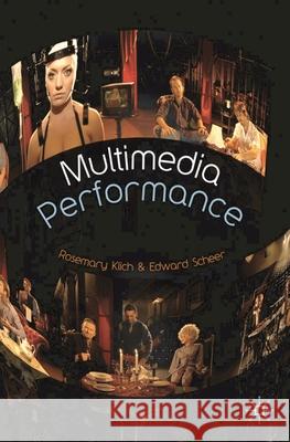 Multimedia Performance Edward Scheer 9780230574687