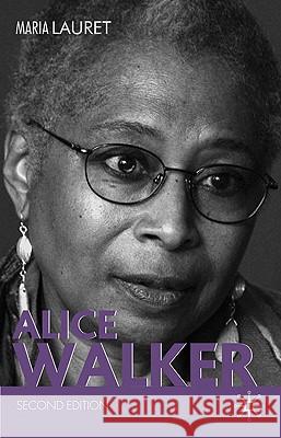 Alice Walker Maria Lauret 9780230575882 Palgrave MacMillan