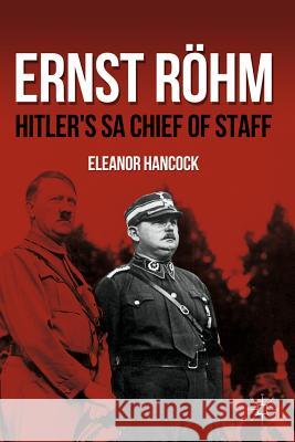 Ernst Röhm Hancock, E. 9780230604025 Palgrave MacMillan