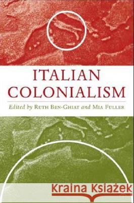 Italian Colonialism MIA Fuller 9780230606364 Palgrave MacMillan