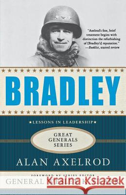 Bradley Alan Axelrod, Wesley K. Clark 9780230614444 Palgrave Macmillan