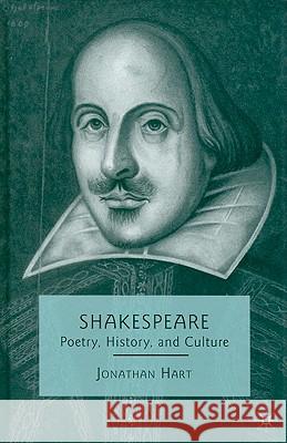 Shakespeare: Poetry, History, and Culture Hart, J. 9780230616776 Palgrave MacMillan