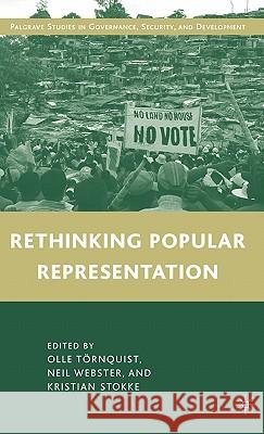 Rethinking Popular Representation Kristian Stokke Olle Tornquist Neil Webster 9780230621367 Palgrave MacMillan