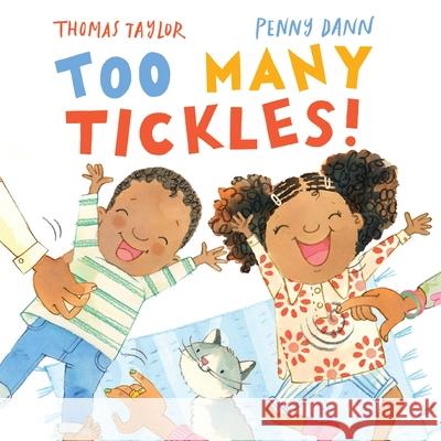 Too Many Tickles! Thomas Taylor 9780230752665