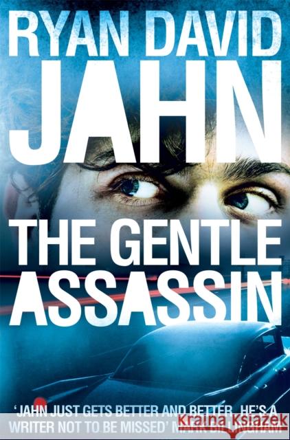 The Gentle Assassin Ryan David Jahn 9780230757554