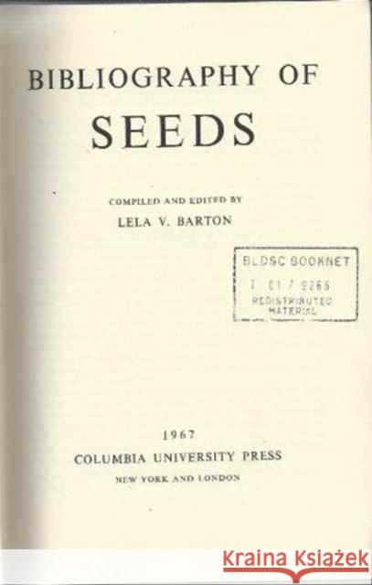 Bibliography of Seeds Barton, L 9780231029377 John Wiley & Sons