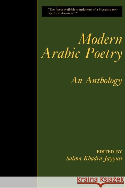 Modern Arabic Poetry: An Anthology Jayyusi, Salma Khadra 9780231052733