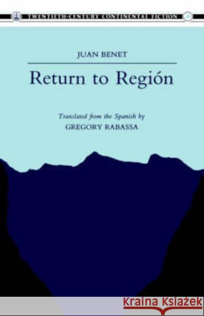 Return to Región Benet, Juan 9780231054577 Columbia University Press