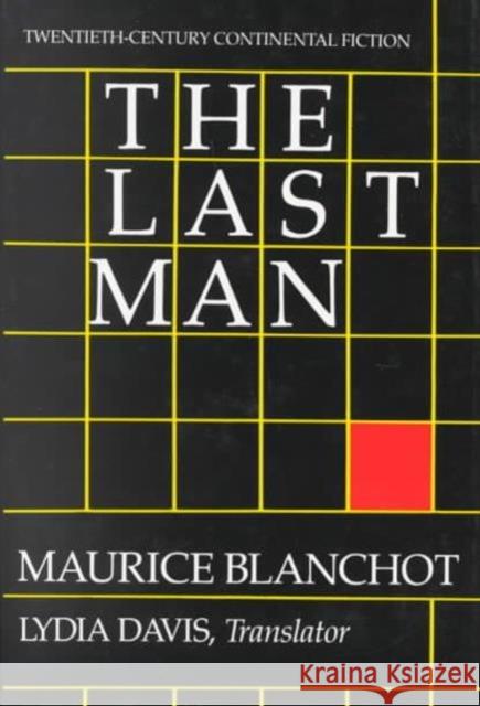 The Last Man Maurice Blanchot   9780231062442 Columbia University Press