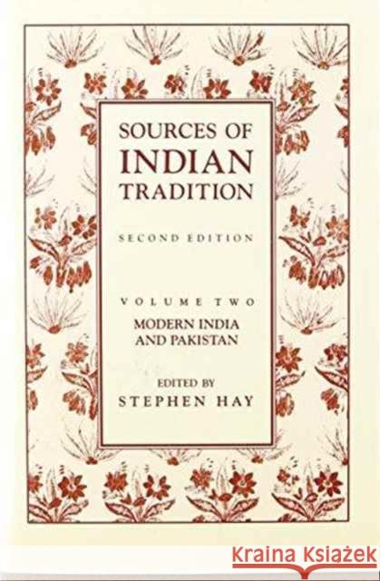 Sources of Indian Tradition: Modern India and Pakistan Embree, Ainslie T. 9780231064149