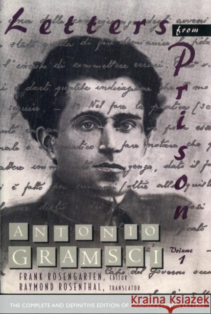 Letters from Prison Antonio Gramsci 9780231075534 0