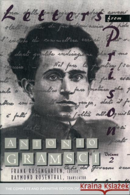 Letters from Prison Antonio Gramsci 9780231075558 0