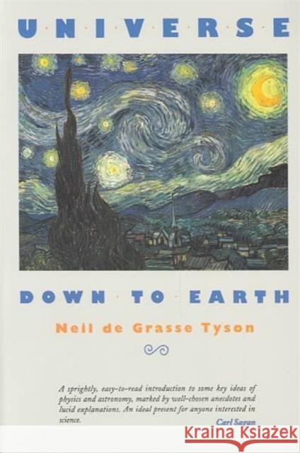 Universe Down to Earth Neil DeGrasse Tyson 9780231075619