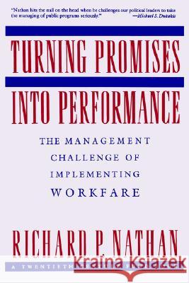 Turning Promises Nathan, Richard P. 9780231079631