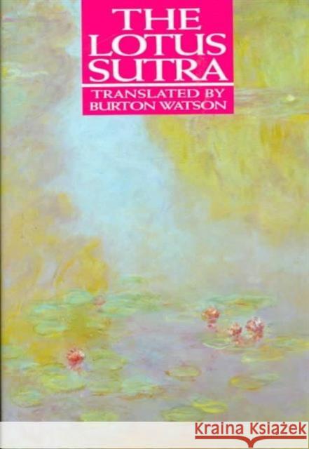 The Lotus Sutra Burton Watson 9780231081603 Columbia University Press