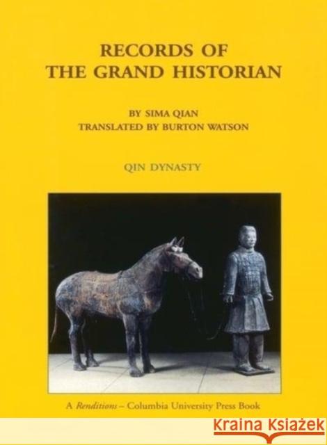 Records of the Grand Historian: Han Dynasty, Volume 2 Sima, Qian 9780231081672 Columbia University Press