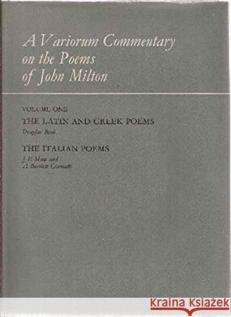 A Variorum Commentary on the Poems of John Milton: The Minor English Poems Woodhouse, A. S. P. 9780231088794 Columbia University Press