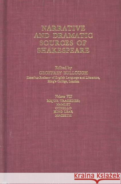 Narrative and Dramatic Sources of Shakespeare: Romances Bullough, Geoffrey 9780231088978 Columbia University Press