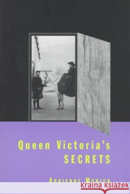 Queen Victoria's Secrets Adrienne Auslander Munich 9780231104814 Columbia University Press