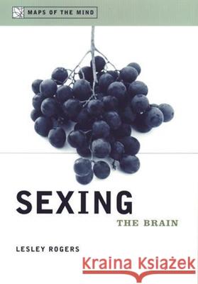 Sexing the Brain Lesley Rogers 9780231120111