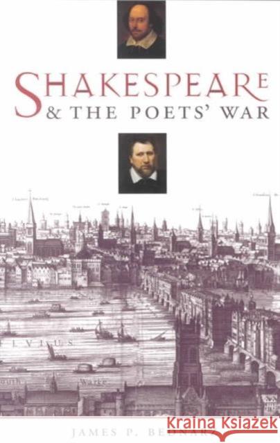 Shakespeare and the Poets' War James Bednarz 9780231122436