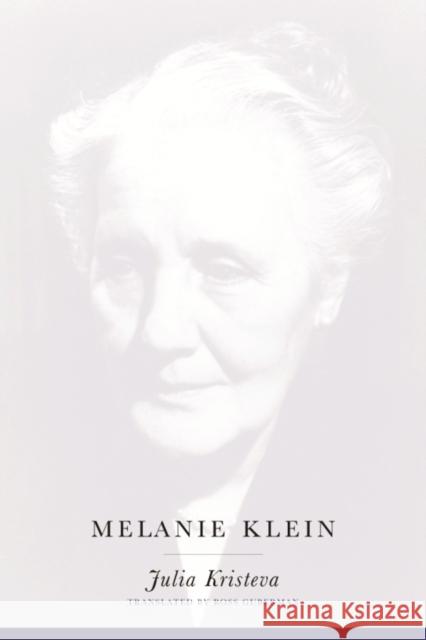 Melanie Klein Julia Kristeva 9780231122856