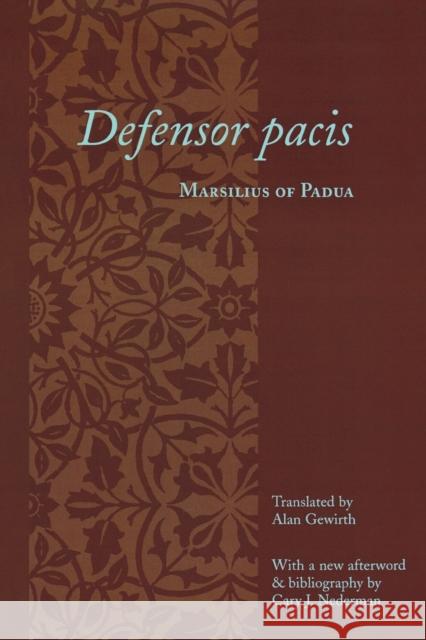 Defensor Pacis Marsilius of Padua, Marsilius Of 9780231123556 Columbia University Press