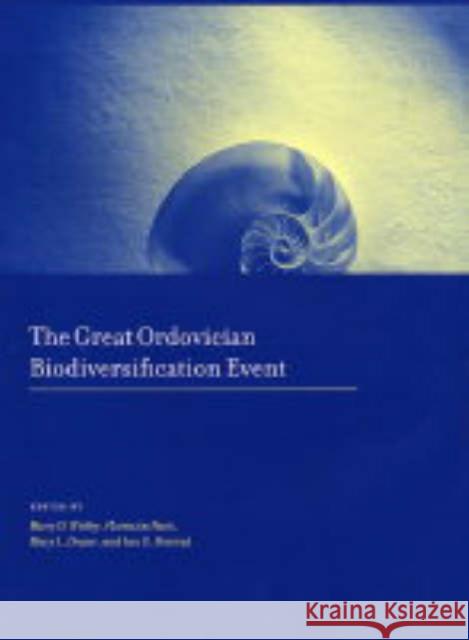 The Great Ordovician Biodiversification Event B. D. Webby 9780231126786 Columbia University Press