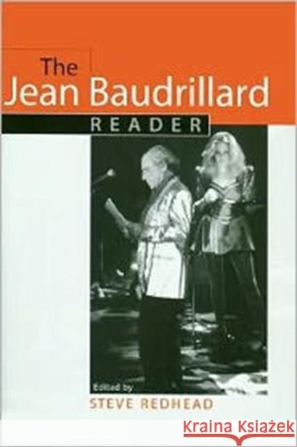 The Jean Baudrillard Reader Steve Redhead 9780231146128