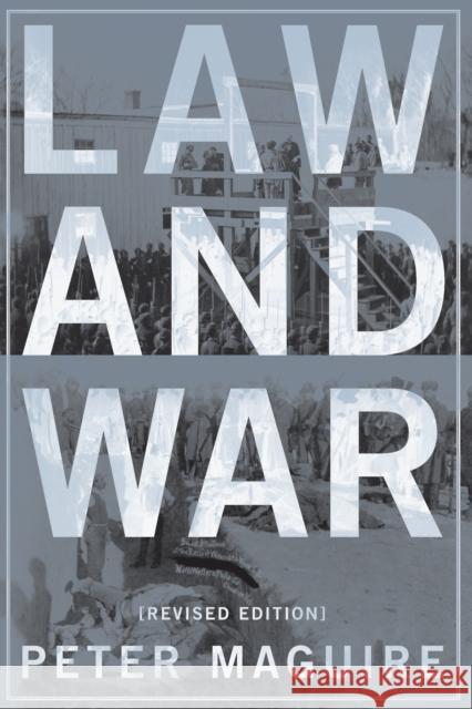 Law and War: International Law & American History Maguire, Peter 9780231146470