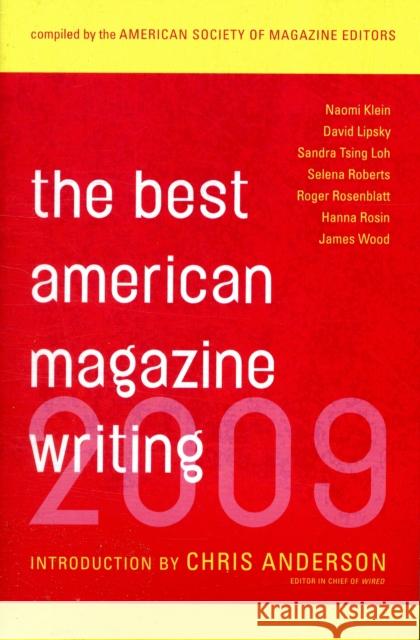 The Best American Magazine Writing Editors, The American Society of Magazin 9780231147965 Columbia University Press