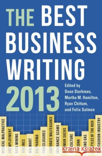 The Best Business Writing Starkman, Dean 9780231160759