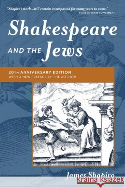 Shakespeare and the Jews Shapiro, James 9780231178679 Columbia University Press