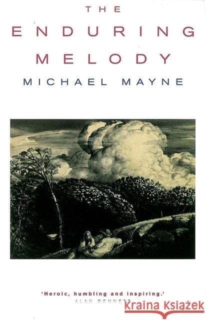 The Enduring Melody Michael Mayne 9780232526875