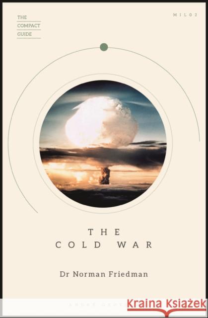 The Cold War Friedman Norman 9780233005911 Welbeck Publishing Group
