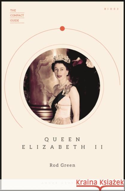 Queen Elizabeth II Rod Green 9780233005959 Welbeck Publishing Group