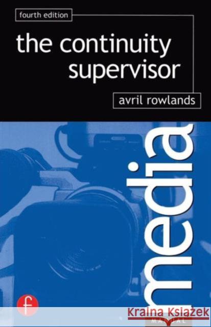 Continuity Supervisor Avril Rowlands 9780240516134