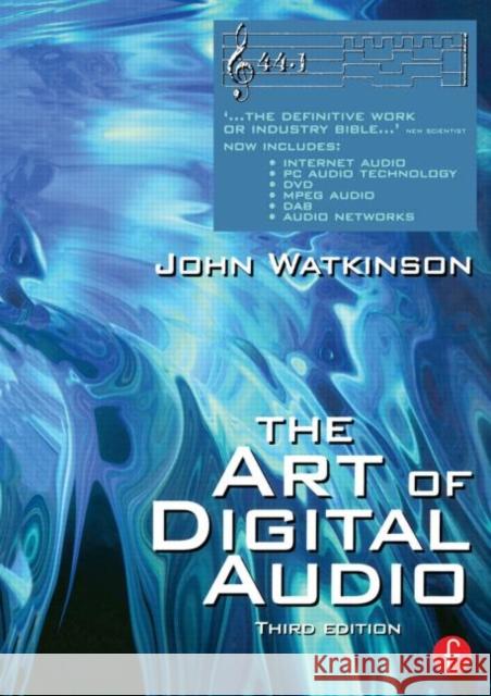 Art of Digital Audio John Watkinson   9780240522777 Focal Press