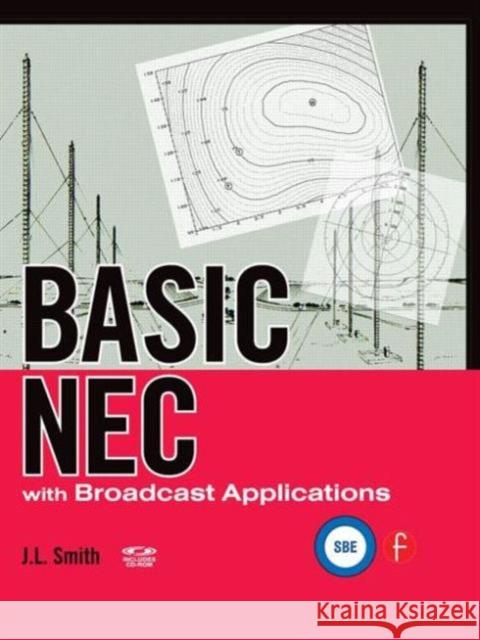 basic nec with broadcast applications  Smith, J. L. 9780240810737 Focal Press